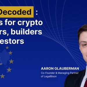 MiCA法规深度解读：专家为加密创始人、建设者和投资者提供独特见解